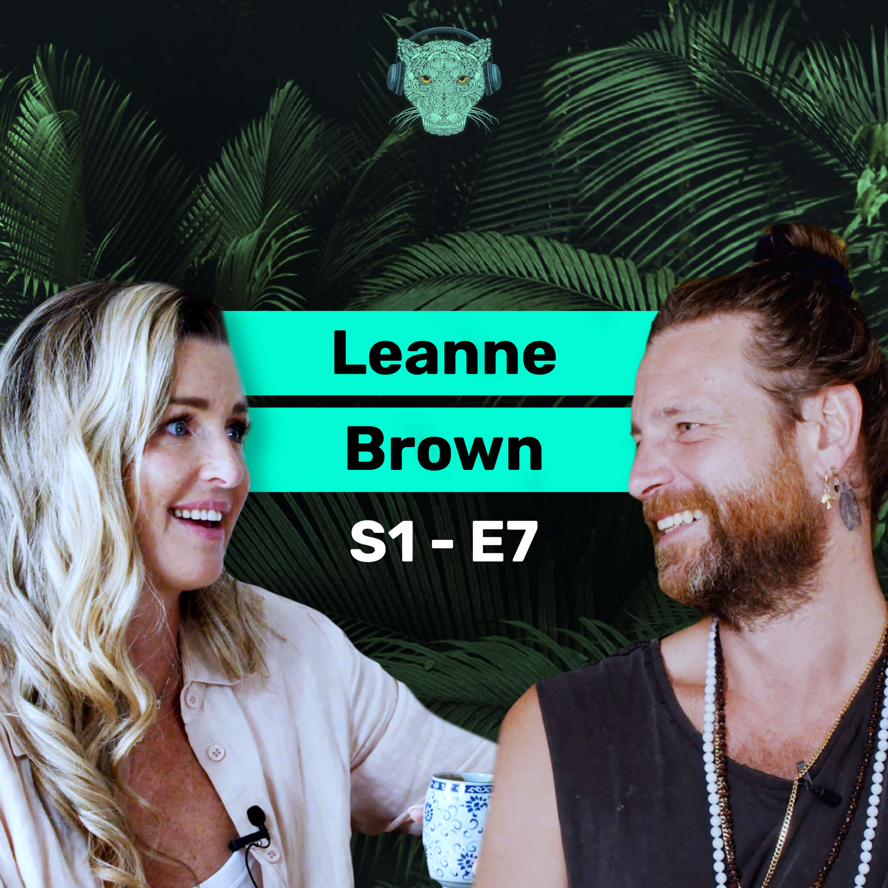 Season 1 | Episode 7 | Leanne Brown on Full Power Podcast with Liam Browne