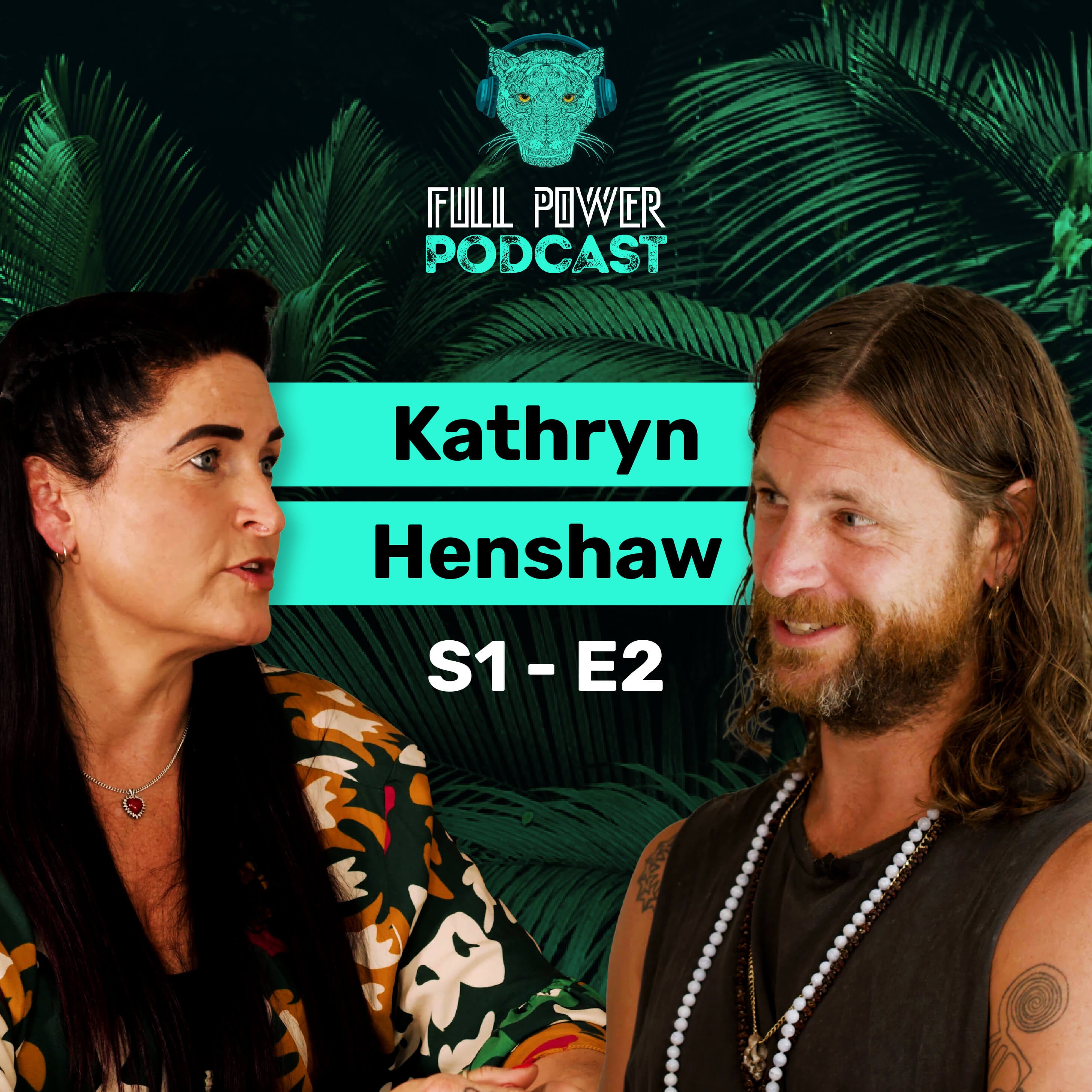 Season 1 | Episode 2 | Kathryn Henshaw with Liam Browne