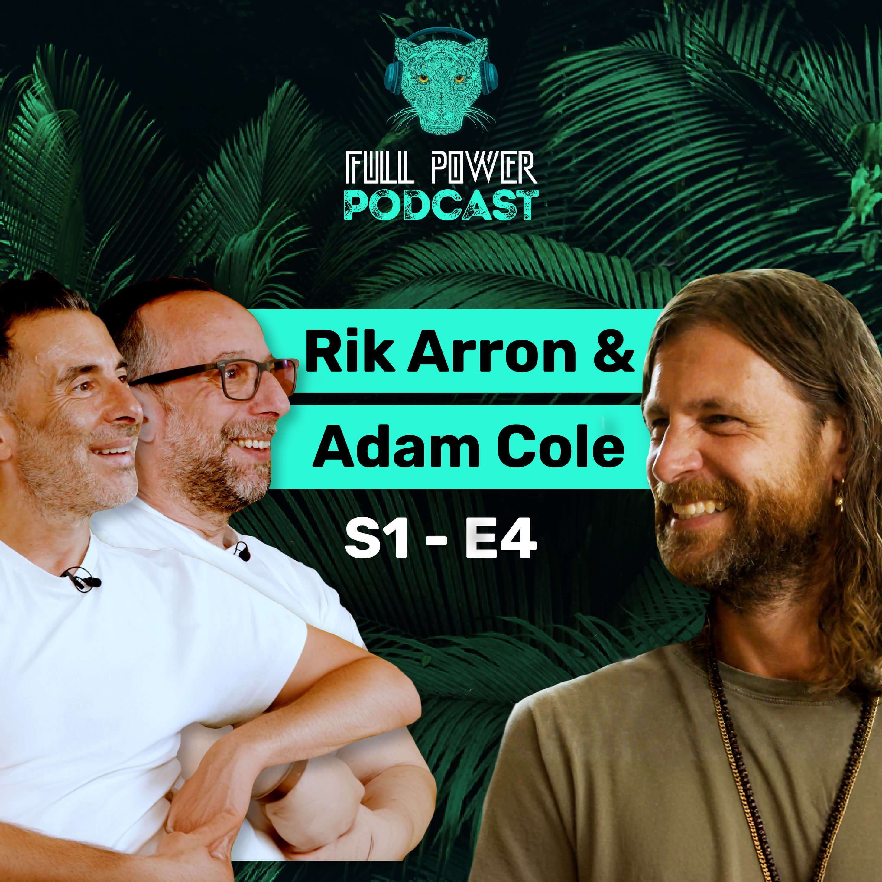 Rik Arron & Adam Cole on the Full Power Podcast